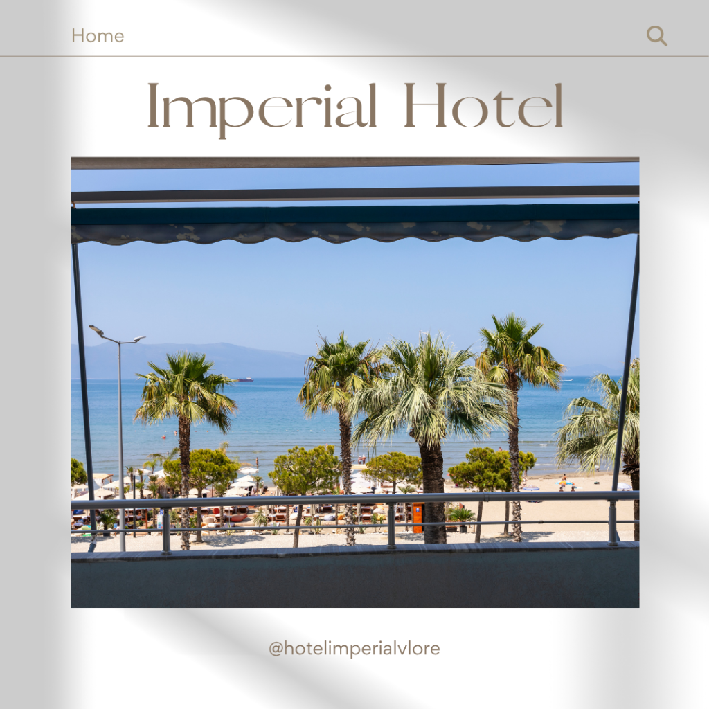 Seaside Hotel in Vlora Offering Unmatched Comfort and Views