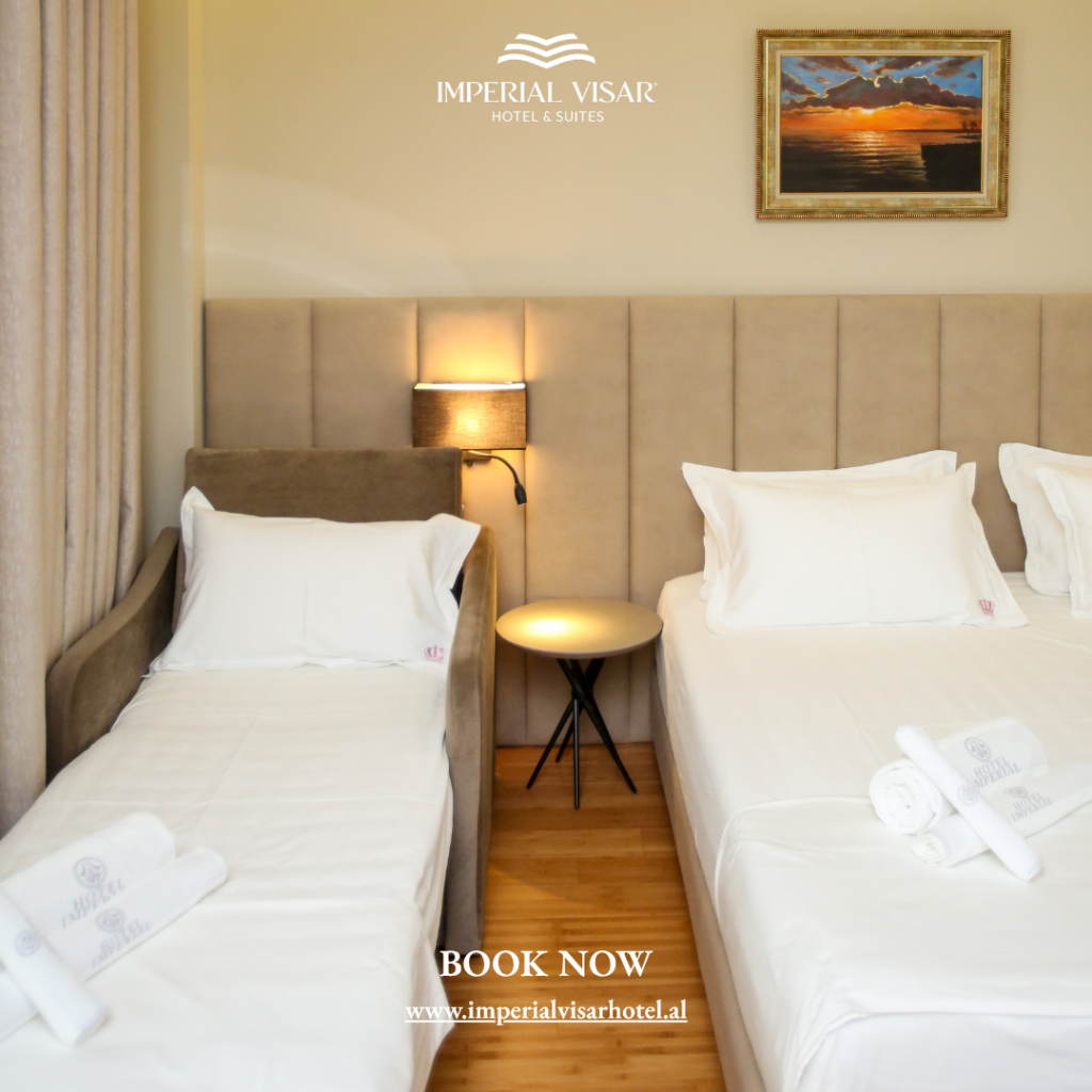 Tips for Choosing a Hotel in Vlorë – Stay Smart with Imperial Hotel